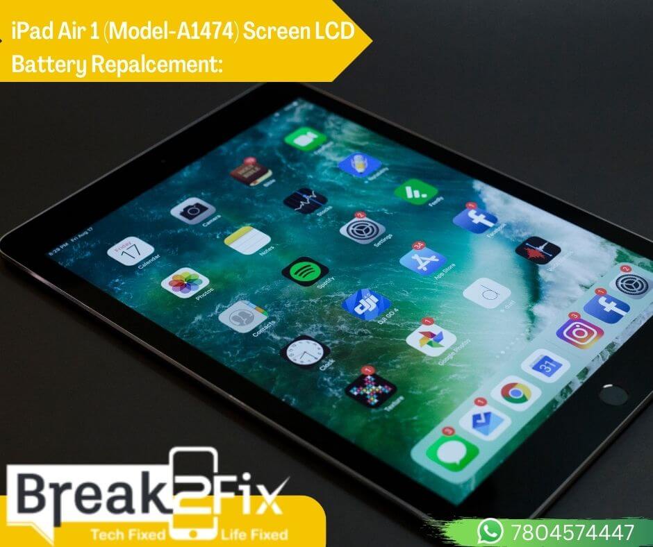 iPad Air 1 (Model-A1474) Screen LCD Battery Repalcement: